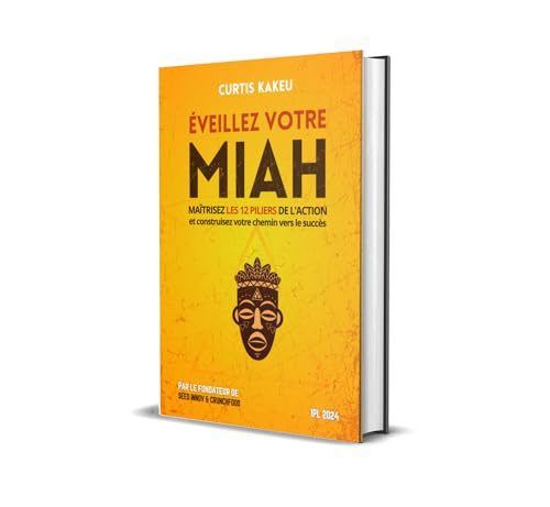 Couverture d’« Éveillez votre Miah », de Curtis Kakeu